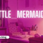 How to Make the Most of Little_Mermaidd0