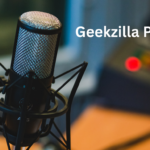 Geekzilla Podcast: The Ultimate Guide to Unleashing Your Inner Gamer