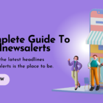 The Ultimate Guide to www digitalnewsalerts.com