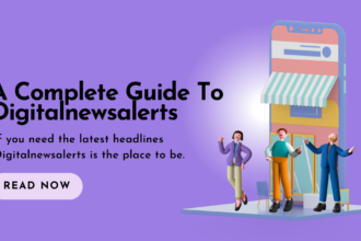 The Ultimate Guide to www digitalnewsalerts.com
