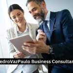 Where Can You Find a Pedrovazpaulo Business Consultant?