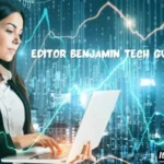 How to Get the Most Out of editor benjamin tech guru keezy.co