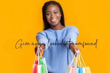 How to Make the Most of LookWhatMomFound Give Away