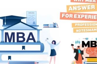 What Does why mba answer for experienced professionals-notesmama?