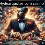 The Ultimate Guide to the www.mydearquotes.com casino category